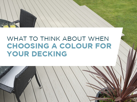 What To Think About When Choosing A Colour For Your Decking