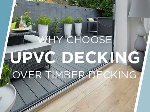 Why UPVC Decking Offers Greater Value For Money Than Timber